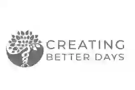 Creating Better Days